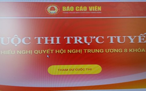 Thể lệ Cuộc thi trực tuyến tìm hiểu Nghị quyết Hội nghị Trung ương 8 khóa XIII.